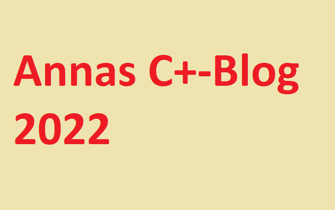 Annas C+-Blog 2022