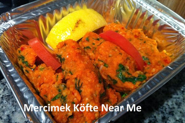 Mercimek Köfte Near Me